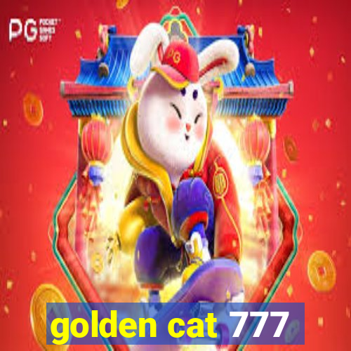 golden cat 777